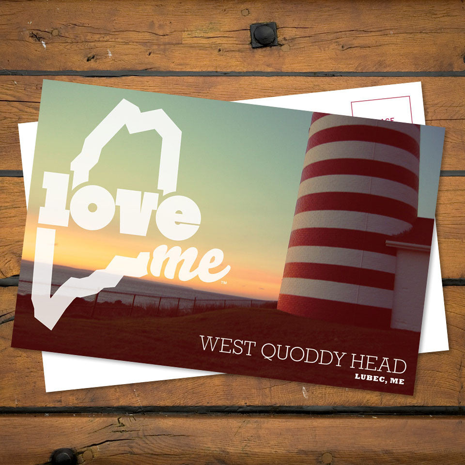 Love Maine Postcard West Quoddy Head Lighthouse Lubec Front